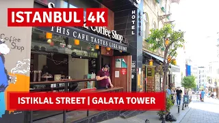 Istanbul Walking Tour Istiklal Street,Galata Tower|26May 2021|4k UHD 60fps