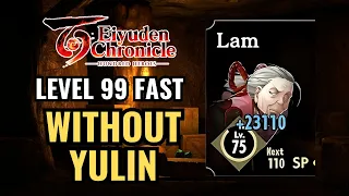 No Yulin Level 99 Exp Farm - Eiyuden Chronicle: Hundred Heroes