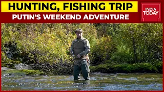 Russian President Vladimir Putin Spends Weekend Hiking, Fishing, Hunting In Siberia | India Today