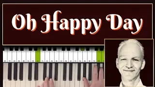 Oh Happy Day piano tutorial with groove