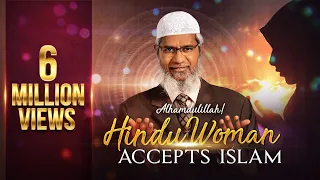 Alhamdulillah! Hindu woman accepts Islam - Dr Zakir Naik