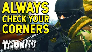 Always Check Your Corners In Tarkov! - Beyond The Grave