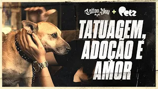 Tatuagem, Adoção e Amor. O que tem em comum?