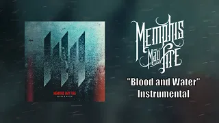 Memphis May Fire - Blood And Water (Instrumental)