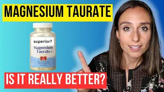Magnesium Taurate | Neurologist Reviews Clinical Evidence