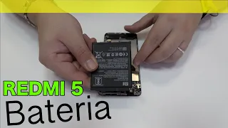Guia del Xiaomi Redmi 5 Cambiar bateria 🔧