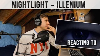 ILLENIUM - Nightlight [Mi Reacción Como Ingeniero de Sonido y Personal]