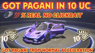 GOT PAGANI IN 10 UC 😱 | GOT PAGANI IN NORMAL ACCELERATION 😳 | 💯 % REAL 😱😱😱 @BandookBaaz