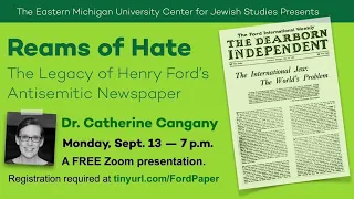 EMU Center for Jewish Studies 2020-21 Lecture Series #7: Reams of Hate