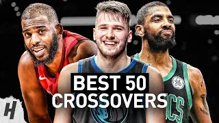 BEST 50 Crossovers & Handles of the 2018-19 NBA Regular Season