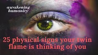 25 physical signs your thinking of you