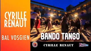 Bando Tango. Cyrille Renaut. .Accordéon Musette. Les Meilleurs Morceaux. (Tango)  Bal Vosgien.