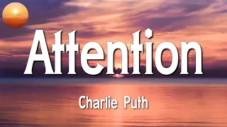 ♫ Charlie Puth - Attention || The Kid LAROI, Justin Bieber, Dua Lipa, Sean Paul (Lyrics)