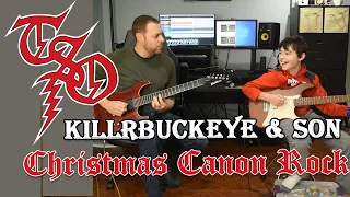 KillrBuckeye & his son Evan play Christmas Canon Rock solo (Trans-Siberian Orchestra cover)