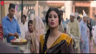 Naino Ne Baandhi HD - Gold Movie Songs - Akshay Kumar - Mouni Roy - Yasser Desai - Fresh Songs HD