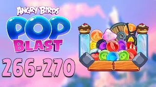 Angry Birds Pop Blast Gameplay Pt 53: Levels 266-270 - A Little Bit of Everything