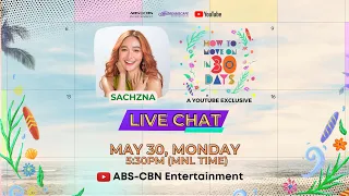 Sachzna Laparan | How To Move On In 30 Days LIVE Chat