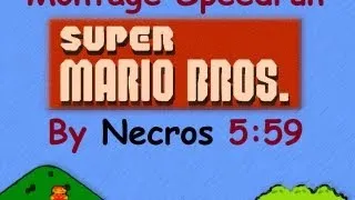 Super Mario Bros. Speed Run - 5:59