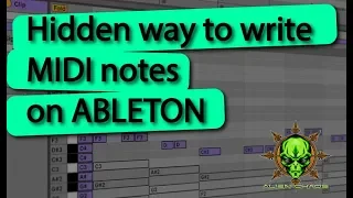 Hidden way to write MIDI notes on @Ableton  Psytrance Alien Chaos