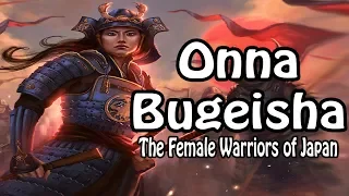 Who Were The Onna Bugeisha? - Japanese Female Warriors (Japanese History Explained)