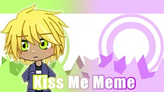 Kiss Me Meme || Fake Collab || #KissMeEiridas