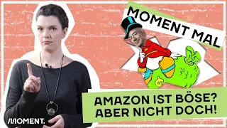 Amazon ist böse? Aber nicht doch! Moment Mal mit Barbara Blaha