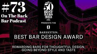 Mark Sansom on Bareksten Best Bar Design Award and World's 50 Best Bars taking over Asia in 2023.