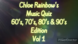 Chloe Rainbow's Music Quiz 60's, 70's, 80's & 90's Edition Vol 1 (Multiple Choice)