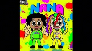 6ix9ine-NANA ft. donz stacks