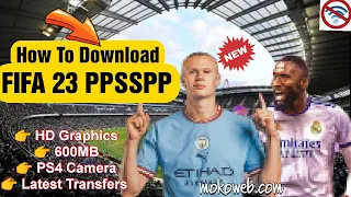FIFA 2023 PPSSPP for Android (English, Latest Features & Transfers)