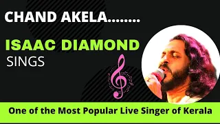 YESUDAS /JAIDEV/RAHI MASOOM RAZA.... CHAND AKELA....SUNG BY ISAAC DIAMOND....