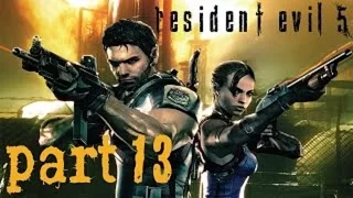 Resident Evil 5 [HD] Splitscreen Co-op Playthrough part 13 (Chapter 5-3)