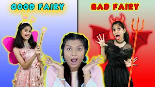 Good Fairy Vs Bad Fairy | अच्छी फेरी VS  बुरी फेरी | Fairy Tale | Pari's Lifestyle