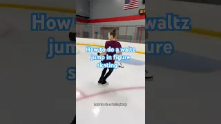 How to do a waltz jump in figure skating! #figureskating #iceskating #figureskater #iceskater #skate