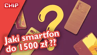 Jaki smartfon do 1500 zł wybrać? TOP 5 2023