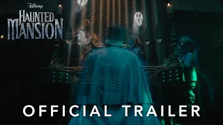 Official Trailer 2 | Haunted Mansion | Disney UK