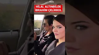 Hilal altınbilek İbrahim Çelikkol bakın ne yaptı #shorts #short #shortvideo