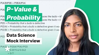 Data Science Questions - Probability, P-Value and Confidence Intervals (Full mock interview)
