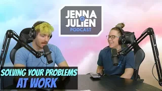 Podcast #205 - Solving Your Problems at Work