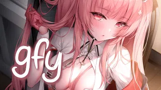 「Nightcore」 gfy - blackbear, Machine Gun Kelly ♡ (Lyrics)