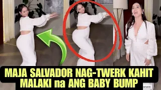 Maja Salvador NAG-TWERK kahit MALAKI ang kanyang BABY BUMP