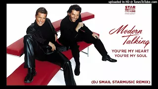 Modern Talking - You're My Heart You're My Soul Remix By Dj Smail StarMusic From Tlemcen