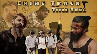 Crime track title song || 5-7 Yaar || Karan randhawa || Diwali Special || 2020