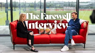 Jürgen Klopp: The Farewell Interview | 'Nothing would have happened without the people'
