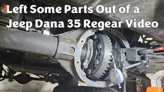 Left Some Parts Out of a Jeep Dana 35 Regear Video