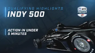 2023 QUALIFYING HIGHLIGHTS // INDIANAPOLIS 500 // DAY 1