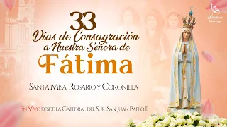 EN VIVO🔴CONSAGRACIÓN A LA VIRGEN DE FÁTIMA DÍA 28 SANTA MISA ROSARIO Y CORONILLA | 08 DE MAYO