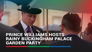 Prince Williams hosts rainy Buckingham Palace garden party | ABS-CBN News