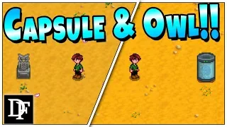 They DO EXIST! 129 Years Later.. The Strange Capsule AND Stone Owl! - Stardew Valley 1.3