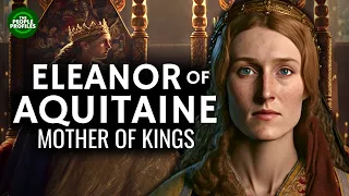 Eleanor of Aquitaine - Mother of Kings Documentary